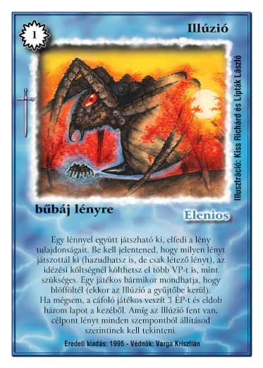 Kiadás: Hőskorszak, Védnök 2023
Gyakoriság: ritka