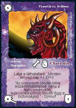 Kiadás: Létsíkok, Túlélők Földje
Gyakoriság: nem gyakori