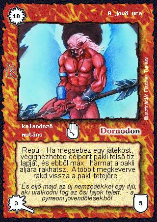 Kiadás: Alanori Krónika
Gyakoriság: ritka