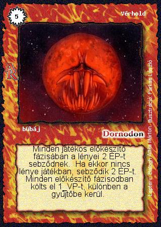 Kiadás: Alanori Krónika
Gyakoriság: ritka