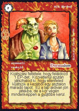 Kiadás: Hatalom Szövetsége
Gyakoriság: ritka