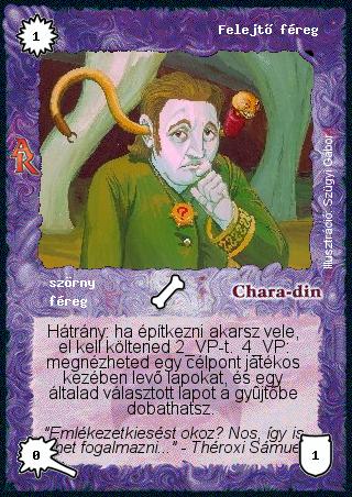 Kiadás: Alanori Krónika
Gyakoriság: ritka