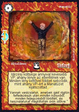 Kiadás: Sötét kor
Gyakoriság: ritka