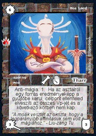 Kiadás: Ősi legendák
Gyakoriság: nem gyakori