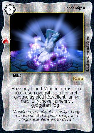 Kiadás: Ősi legendák
Gyakoriság: nem gyakori