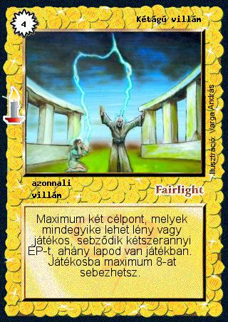 Kiadás: Múltidéző, Alappakli, 8. kiadás
Gyakoriság: nem gyakori