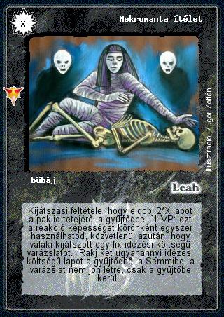 Kiadás: Káoszkatlan, Alappakli, 8. kiadás
Gyakoriság: ritka