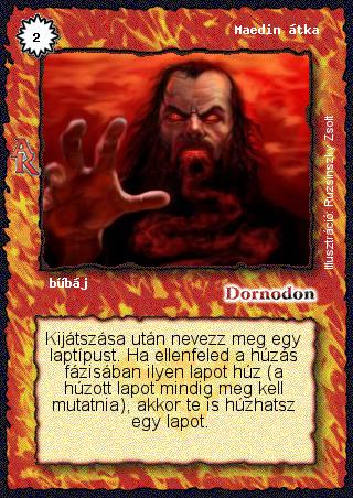 Kiadás: Alanori Krónika
Gyakoriság: ritka