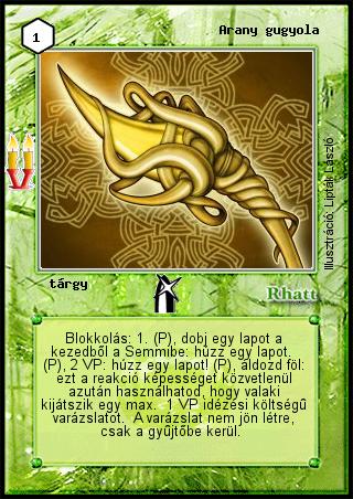 Kiadás: Régmúlt, Alappakli, 8. kiadás
Gyakoriság: ritka