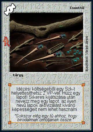 Kiadás: Alanori Krónika
Gyakoriság: ritka