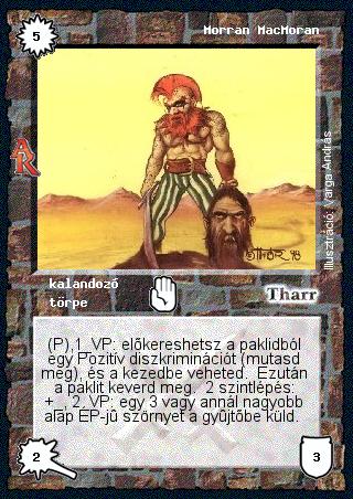 Kiadás: Alanori Krónika
Gyakoriság: ritka