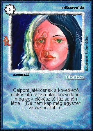 Kiadás: Alanori Krónika
Gyakoriság: ritka