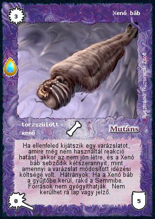 Kiadás: Zu'lit kincse
Gyakoriság: ritka