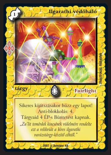 Kiadás: Misztikus Erők
Gyakoriság: gyakori