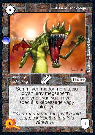 Kiadás: Árnyékhold, Túlélők Földje
Gyakoriság: ritka