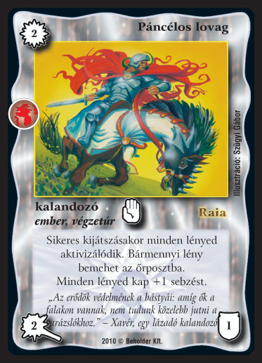 Kiadás: Örökkévalóság
Gyakoriság: gyakori