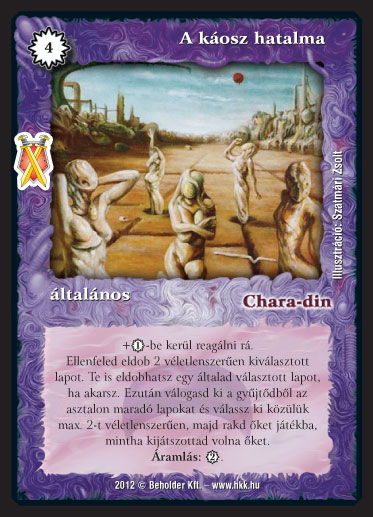 Kiadás: Istenek viadala
Gyakoriság: ritka