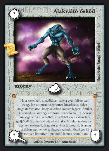 Kiadás: Istenek viadala
Gyakoriság: ultra ritka