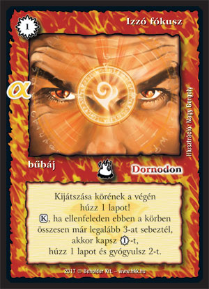 Kiadás: Alfa Pakli - Tűzmágia
Gyakoriság: ritka