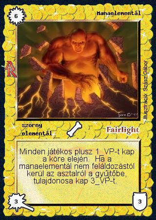 Kiadás: Alanori Krónika
Gyakoriság: ritka