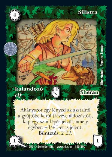 Kiadás: Ezüsthajnal, Túlélők Földje
Gyakoriság: nem gyakori